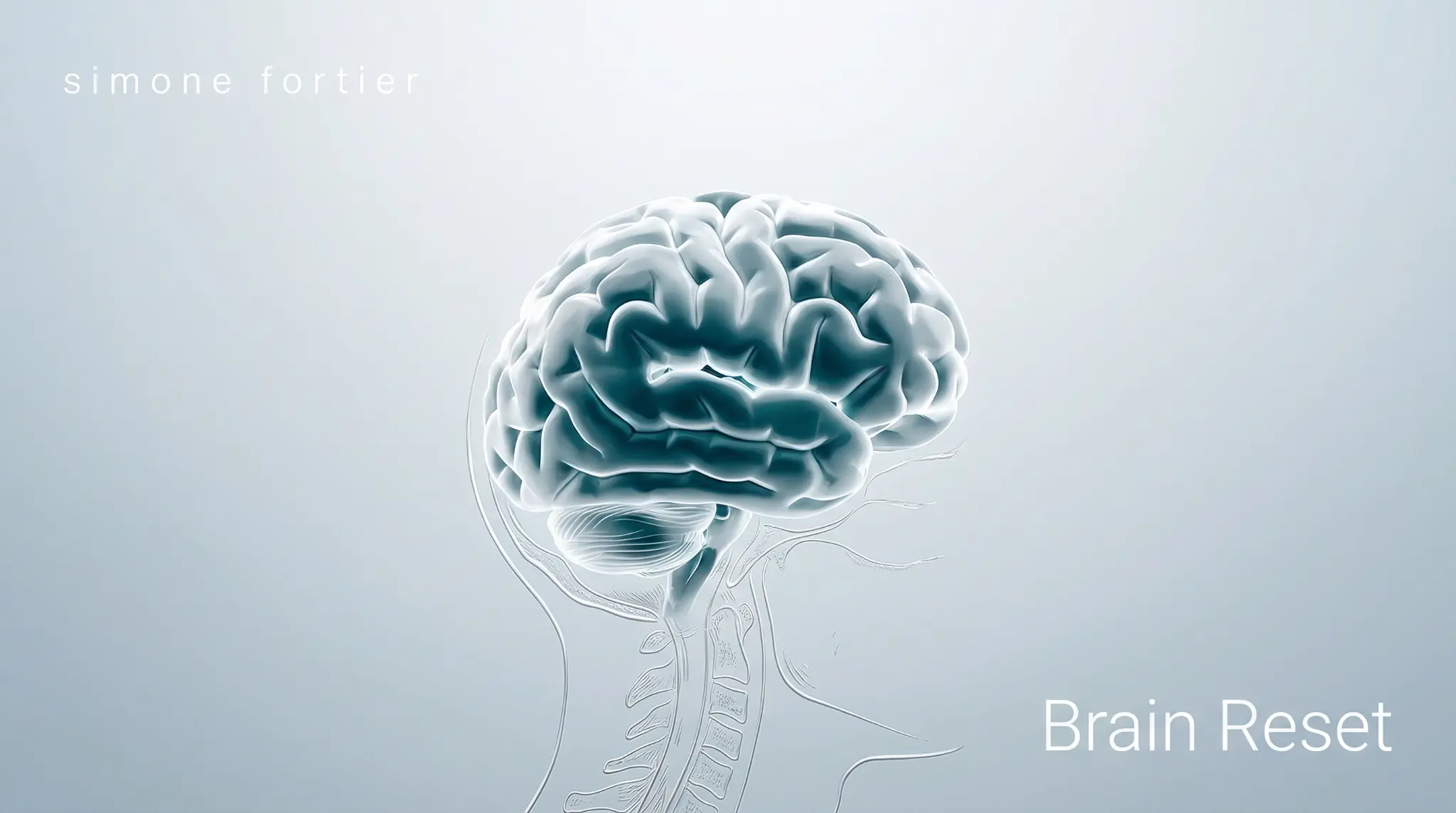 Fascia brain neurological control system – Brain Reset methodology by Simone Fortier